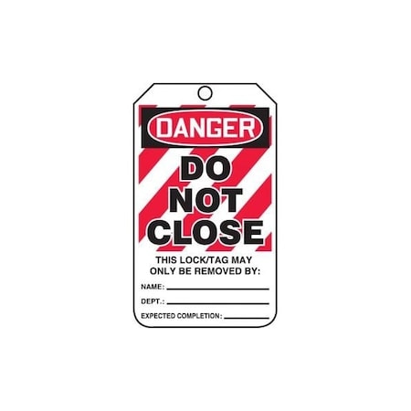Accuform Safety Tags, DANGER DO NOT CLOSE, 5.75in x 3.25in, RP-Plastic, 25PK MLT428PTP